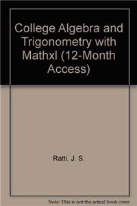 College Algebra and Trigonometry with MathXL (12-month access) (2nd Edition)