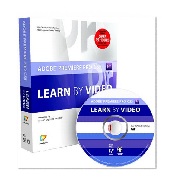 Adobe Premiere Pro CS5: Learn by Video (Book with DVD-ROM)