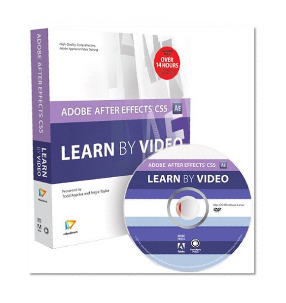 Adobe After Effects CS5: Learn by Video