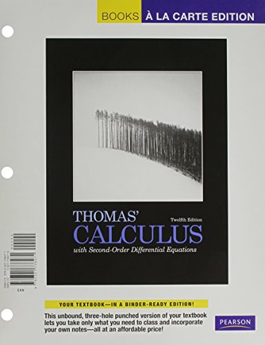 Thomas' Calculus with Second-Order Differential Equations, Books a la Carte Edition