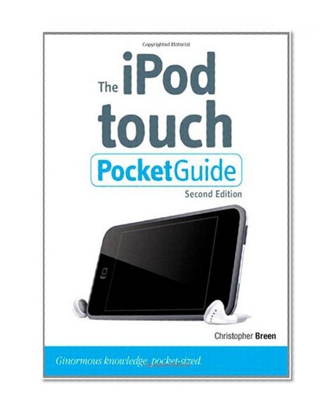 The iPod touch Pocket Guide (2nd Edition) (Peachpit Pocket Guide)