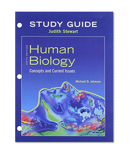 Study Guide for Human Biology: Concepts and Current Issues