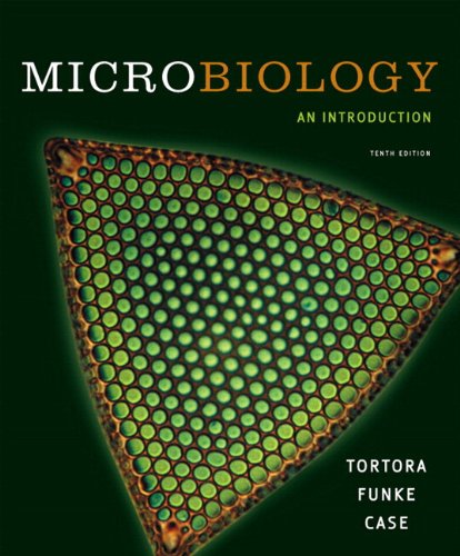 Microbiology: An Introduction with MasteringMicrobiology (10th Edition) (MasteringMicrobiology Series)