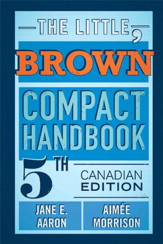The Little, Brown Compact Handbook 5th Canadian Edition