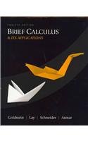 Brief Calculus and Its Applications Plus MyMathLab/MyStatLab Student Access Code Card (12th Edition)