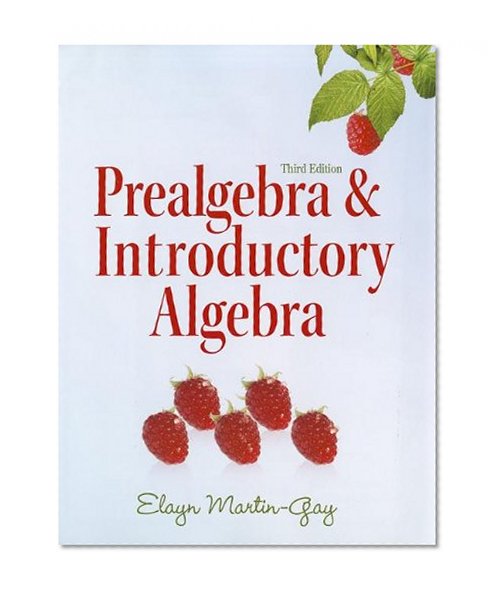 Prealgebra & Introductory Algebra plus MyMathLab/MyStatLab/MyStatLab Student Access Code Card (3rd Edition)