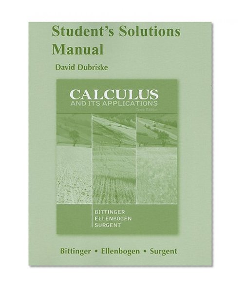Student Solutions Manual for Calculus and Its Applications