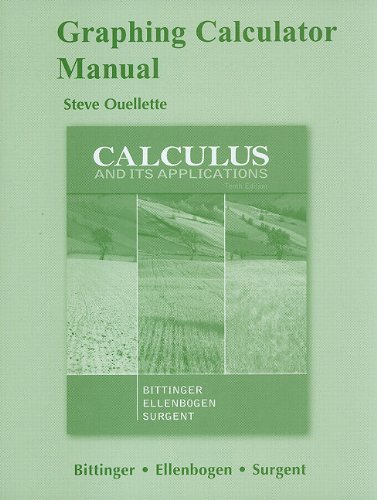 Graphing Calculator Manual for Calculus and Its Applications