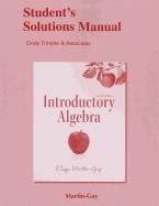 Student Solutions Manual for Introductory Algebra