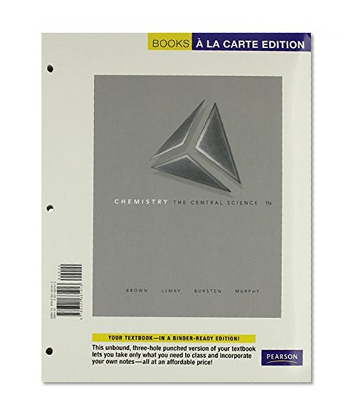 Chemistry: The Central Science, Books a la Carte Plus MasteringChemistryâ„¢ (11th Edition)