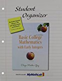Student Organizer (Standalone) for Basic College Math with Early Integers (Martin-Gay Developmental Math Series)