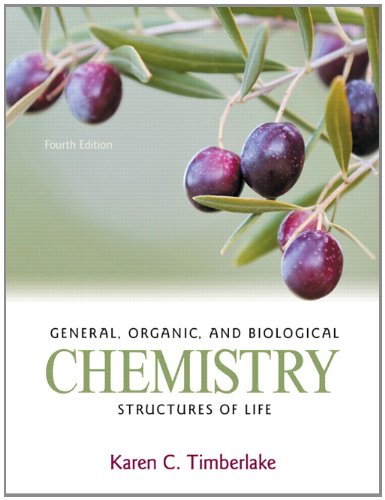 Book Cover General, Organic, and Biological Chemistry: Structures of Life