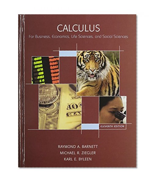 Calculus for Business, Economics, Life Sciences & Social Sciences Value Package (Includes Mymathlab/Mystatlab Student Access)