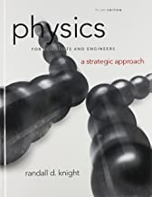 Physics for Scientists and Engineers: A Strategic Approach, Standard Edition (Chs. 1-36) (3rd Edition)