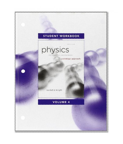 Student Workbook for Physics for Scientists and Engineers: A Strategic Approach, Vol. 4 (Chs 25-36)