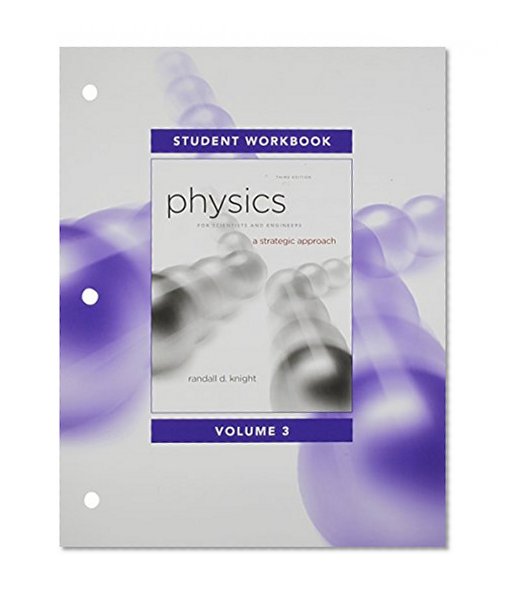 Student Workbook for Physics for Scientists and Engineers: A Strategic Approach, Vol. 3 (Chs 20-24)