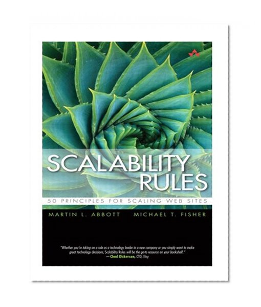 Scalability Rules: 50 Principles for Scaling Web Sites