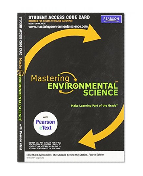 MasteringEnvironmentalScience with Pearson EText - Valuepack Access Card - Essential Environment: The Science Behind the Stories (ME Component)