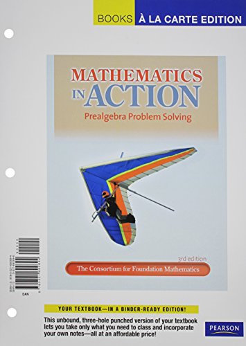 Mathematics in Action: Prealgebra Problem Solving, Books a la Carte Plus MML/MSL -- Access Card Package (3rd Edition)