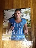 My Health: An Outcomes Approach