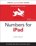 Numbers for iPad: Visual QuickStart Guide
