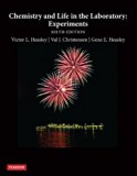Chemistry and Life in the Laboratory: Experiments (6th Edition)