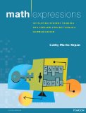 Math Expressions: Developing Student Thinking and Problem Solving Through Communication