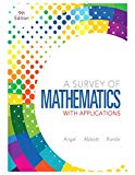A Survey of Mathematics with Applications (9th Edition)