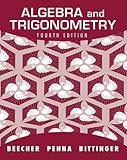 Algebra and Trigonometry plus MyMathLab with Pearson eText -- Access Card Package (4th Edition)