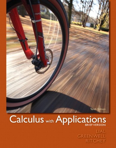 Calculus with Applications, Brief Version plus MyMathLab/MyStatLab -- Access Card Package (10th Edition)