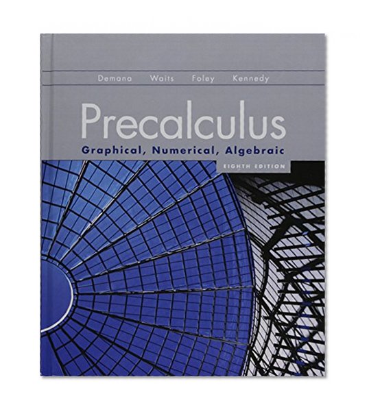 Precalculus: Graphical, Numerical, Algebraic and MathXL -- Valuepack Access Card (12-month access) (8th Edition)