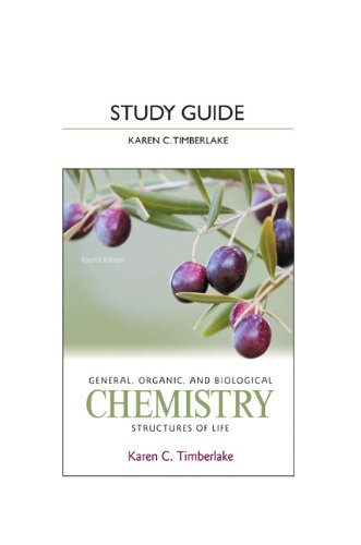 Book Cover Study Guide for General, Organic, and Biological Chemistry: Structures of Life