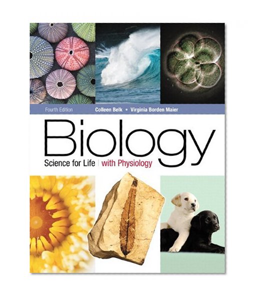 Biology: Science for Life with Physiology (4th Edition)