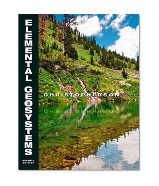 Elemental Geosystems Plus MasteringGeography with eText -- Access Card Package (7th Edition)