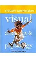 Student Worksheets for Visual Anatomy & Physiology