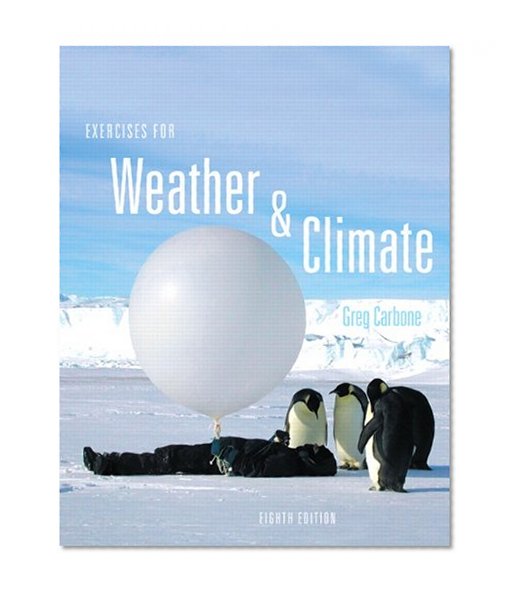 Exercises for Weather & Climate (8th Edition)