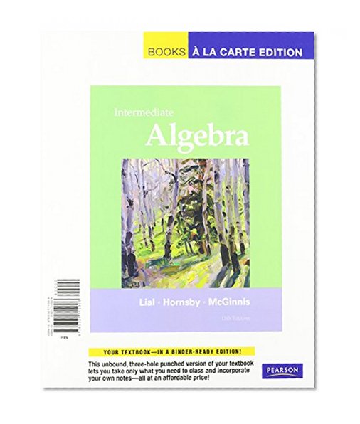 Intermediate Algebra, Books a la Carte Plus MML/MSL Student Access Code Card (for ad hoc valuepacks) (11th Edition)