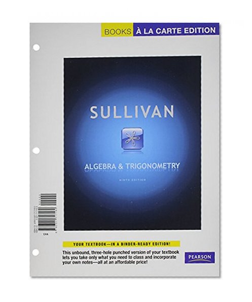 Algebra and Trignometry, Books a la Carte Plus MyMathLab with Pearson eText -- Access Card Package (9th Edition)