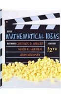 Mathematical Ideas with Student Solutions Manual and Video Resources on DVD (12th Edition)