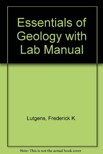 Essentials of Geology with Lab Manual (11th Edition)
