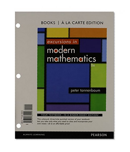 Excursions in Modern Mathematics, Books a la carte Edition (8th Edition)