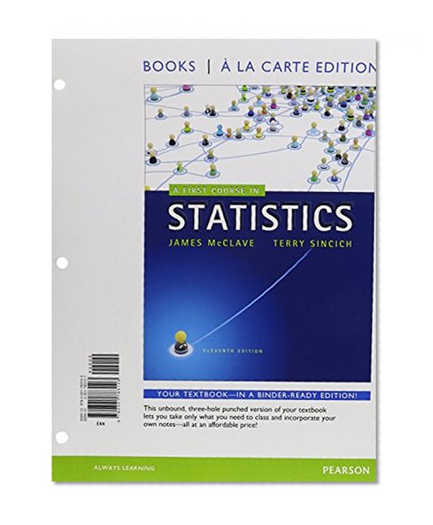 First Course in Statistics, A, Books a la Carte Edition (11th Edition)