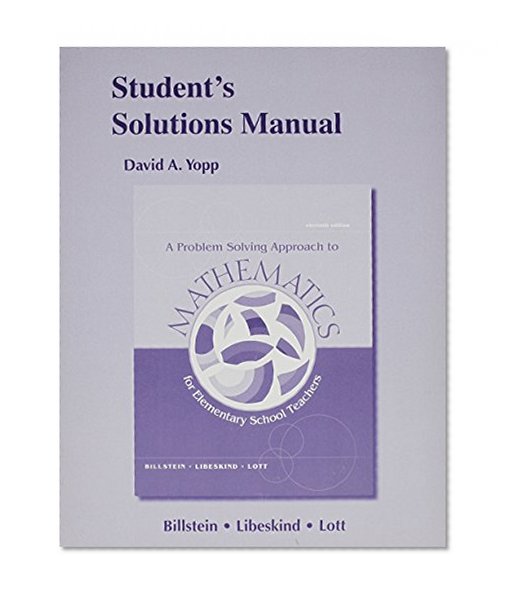 Student's Solutions Manual for A Problem Solving Approach to Mathematics