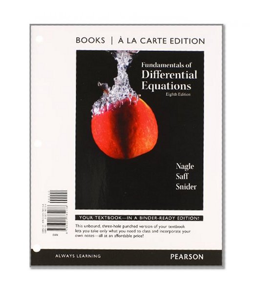 Fundamentals of Differential Equations, Books a la Carte Edition (8th Edition)