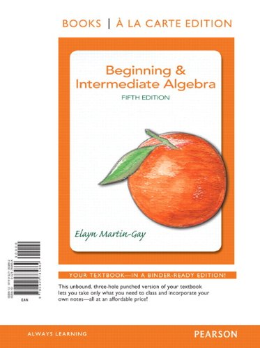 Beginning & Intermediate Algebra, Books a la Carte Edition (5th Edition)