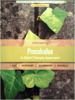 Precalculus: A Right Triangle Approach, Annotated Instructor's Edition