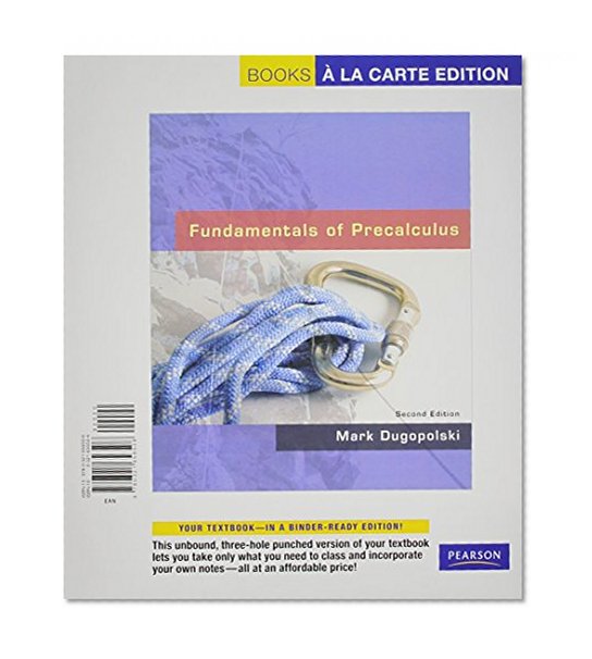 Fundamentals of Precalculus, Books a la Carte Edtion plus MyMathLab Student Access Kit (2nd Edition)