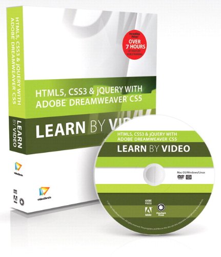 HTML5, CSS3, and jQuery with Adobe Dreamweaver CS5.5 Learn by Video