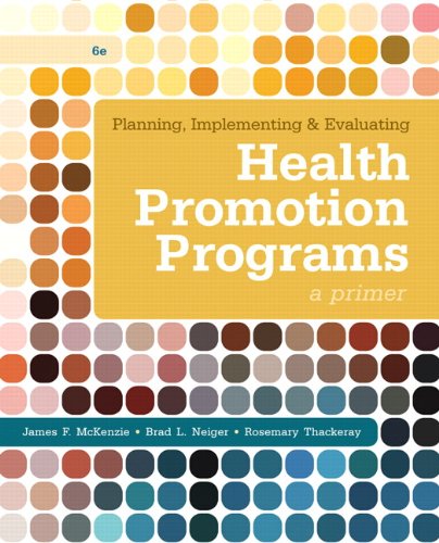 Book Cover Planning, Implementing, & Evaluating Health Promotion Programs: A Primer (6th Edition)