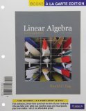 Linear Algebra and Its Applications, Books a la Carte Edition (4th Edition)